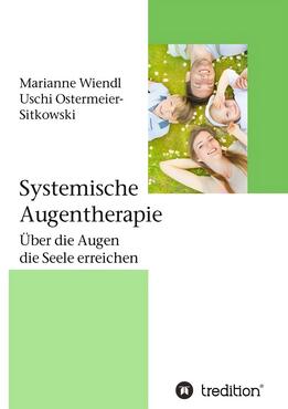 Buch: Herzverbunden sehen - Aufstellungs- und Energiearbeit
